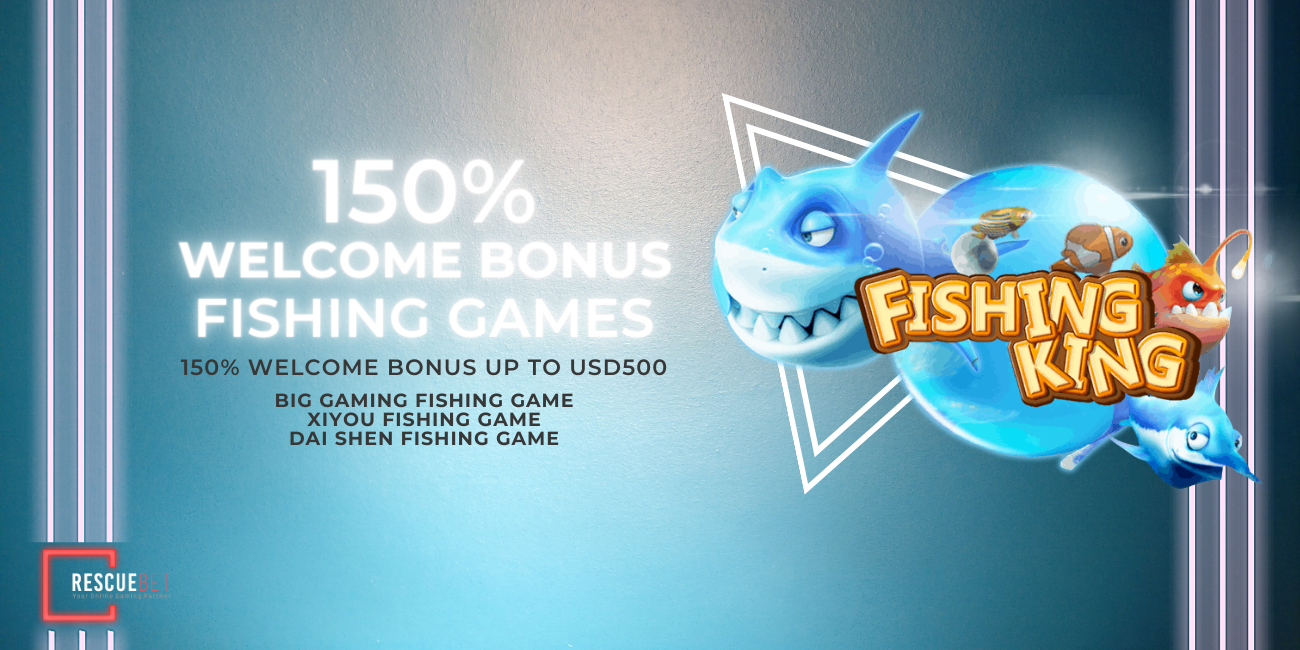 Fishing Games 150% Welcome Bonus